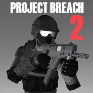 Project Breach 2 CO-OP CQB FPS 14.0