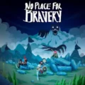 No Place for Bravery 1.36.8