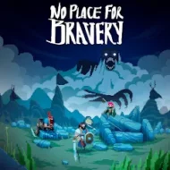 No Place for Bravery 1.36.8