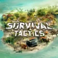 Survival Tactics 1.3.23